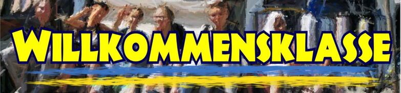 Willkommensklasse